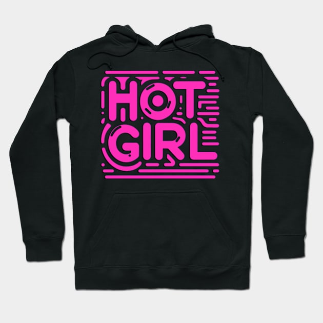 Hot Girl Hoodie by ArtFactoryAI